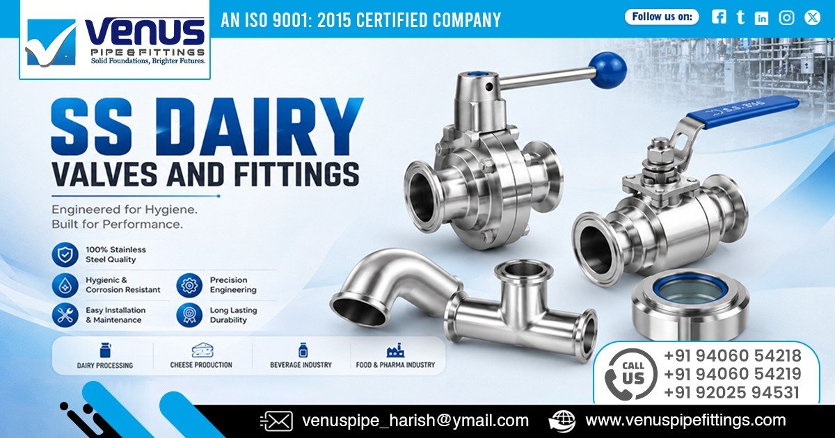 Supplier of SS Dairy Valves and Fittings in Odisha